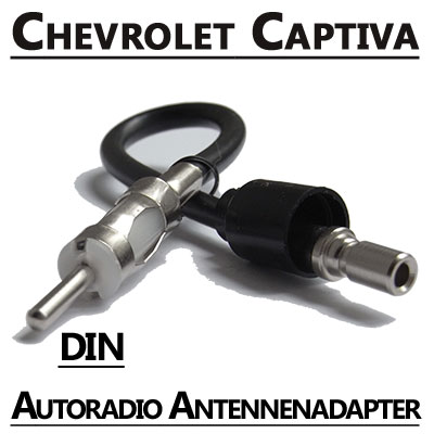 Chevrolet Captiva Autoradio Antennenadapter DIN Chevrolet Captiva Autoradio Antennenadapter DIN Chevrolet Captiva Autoradio Antennenadapter DIN