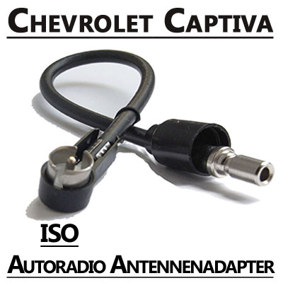 Chevrolet Captiva Radio Antennen Adapter ISO Chevrolet Captiva Radio Antennen Adapter ISO Chevrolet Captiva Radio Antennen Adapter ISO